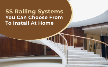 SS RAILING SYSTEMS YOU CAN CHOOSE FROM TO INSTALL AT HOME
